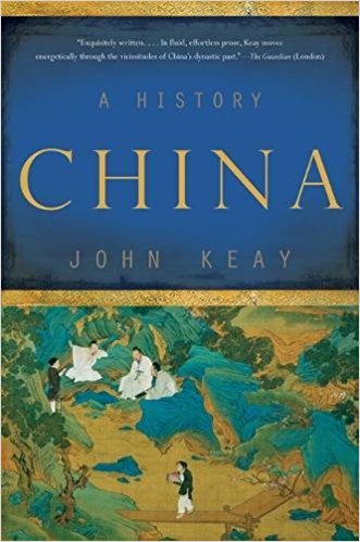 china: a history by john keay