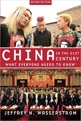 China in the 21st Century: What Everyone Needs to Know by Jeffrey Wasserstrom